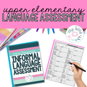 Upper Elementary Language Assessment