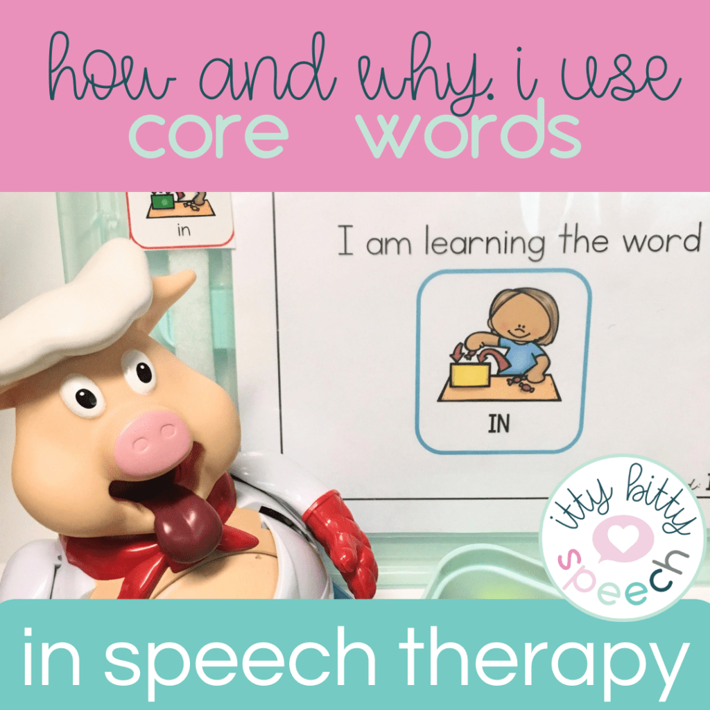 speech therapy core words