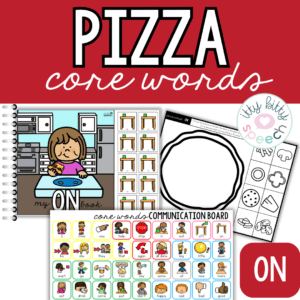 Pizza Core Word Vocabulary Activities for Speech Therapy, Special Education, AAC