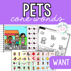 Pets Core Word Vocabulary Activities for Speech Therapy & Special Education