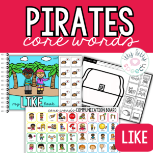 Pirates Core Word Vocabulary Activities for Speech Therapy & AAC Users