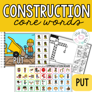 Construction Building Core Word Vocabulary Activities for Speech Therapy
