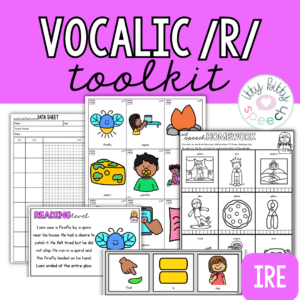 Vocalic R IRE Articulation Activities | R Sound Speech Therapy Toolkit