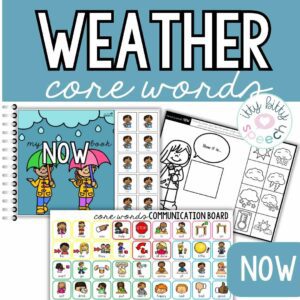 Weather Core Word Vocabulary Activities for Speech Therapy & AAC