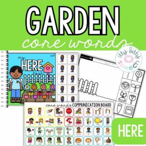 Garden Core Flowers Word Vocabulary Unit - Speech Therapy AAC Activities for Spring